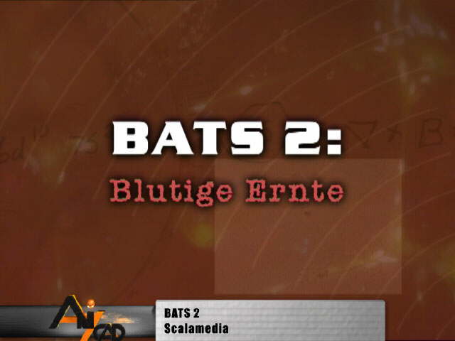 Bats2:Blutige Ernte